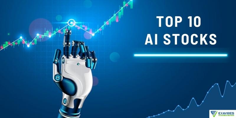 Top 10 AI Stocks to Invest in 2023